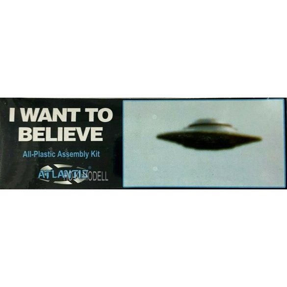 Atlantis 1008  "I Want to Believe UFO" 